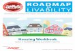 ROADMAP - Age Friendly Raymond€¦ · What's Universal Design? As characterized by the Center for Universal Design, the intent of the universal design or UD concept is to “simplify