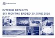 INTERIM RESULTS SIX MONTHS ENDED 30 JUNE 2016/media/Files/A/Anglo... · 2016-07-27 · INTERIM RESULTS SIX MONTHS ENDED 30 JUNE 2016 28th July 2016. 2 CAUTIONARY STATEMENT Disclaimer: