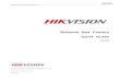 Network Box Camera Quick Guide - Hikvision Guide of... · Quick Guide of Network Box Camera 5 Fig 2.2 Fix the Camera Step 3: Mount the camera lens: connect the VIDEO OUT interface
