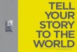 tell your story to the world · 2017-05-04 · tell your story to the world Detroit metro Convention & visitors Bureau memBership BroChure. the DmCvB is the one and only organization
