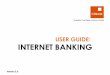 USER GUIDE: INTERNET BANKING - Guaranty Trust Bank · 2017-05-26 · About Internet Banking (IBank) Guaranty Trust Bank Internet Banking, is a secure online system designed to make