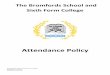Attendance Policy - The Bromfords School and Sixth Form ... · school will ensure that all members of the community know of the policy and have access to it. 2. School’s roles and
