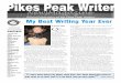 My Best Writing Year Ever - Pikes Peak Writers...Jan 06, 2013  · from NaNoWriMo page 6 Engagement for Excellence page 7 NewsMag Submission page 7 Analysis of GMC Workshop page 8