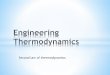 Second law of thermodynamics - Maden Mühendisliği Bölümümaden.mu.edu.tr/Icerik/maden.mu.edu.tr/Sayfa/ET - Course8... · 2017-11-17 · The second law of thermodynamics restricts