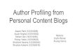 Author Profiling from Personal Content Blogscse.iitkgp.ac.in/~pawang/courses/SNLP15/Projects... · Sruthi Warrier Anurag Verma. Abstract This project aims to predict personally identifiable