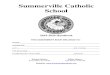 Summerville Catholic School · 2019-10-30 · Summerville Catholic School 2019-2020 Handbook THIS ASSIGNMENT BOOK BELONGS TO: NAME: ADDRESS: CITY: ZIP CODE: TELEPHONE: HOMEROOM TEACHER: