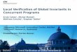 Local Verification of Global Invariants in Concurrent Programsse.inf.ethz.ch/courses/2013a_spring/seminar/slides/... · 5/13/13 Local Verification of Global Invariants in Concurrent