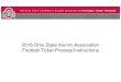 2016 Ohio State Alumni Association Football Ticket Process ... · tickets! Select your delivery method. Hint: eTickets. is the quickest delivery method and allows you to receive your