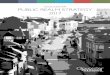 Gloucester Public realm strateGy 2017 · 3 Public realm analysis and strategy area p12 3.1 Public realm strategy area 3.2 Historic development pattern 3.3 character areas 3.4 arrival