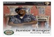 Junior Ranger - National Park Service · Page 2 Did you know? On August 25, 1916, President Woodrow Wilson approved legislation to create the National Park Service. The National Park