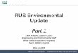 RUS Environmental Update - Amazon S3€¦ · RUS Environmental Update Part 1 Kellie Kubena, Lauren Cusick Engineering and Environmental Staff Water and Environment Programs Rural
