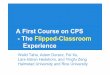 A First Course on CPS - The Flipped-Classroom Experience · The Big Picture Long term: A CPS appreciation course for • Graduate, undergraduate, and school programs • Multiple