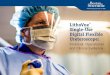 LithoVue Single-Use Digital Flexible Ureteroscope...Poster session presented at the 32nd Annual Meeting of Engineering and Urology Society; May 12, 2017; Boston, Massachusetts, USA
