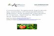 Community Supported Agriculture: An overview of ...€¦ · ASC Agriculture Soutenu par une Communauté (Agriculture supported by a community) BAH (Bajo el Asfalto esta la Huerta