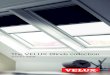 The VELUX Blinds TM compatible are Blackout Blinds, Roller Blinds, Pleated Blinds and Venetian Blinds