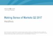 Making Sense of Markets Q22017€¦ · advisory fees or other expenses associated with specific investments or the management of an actual portfolio. The Traditional Choice: Active