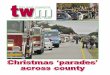 TWM 112218 - TownNews · Christmas parade is at 10 a.m. Saturday, Dec. 15. People will decorate bikes or golf carts and dress up in their best Christmas attire. Santa Claus waves