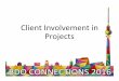 Client Involvement in Projects - BDO Canada...Planning Design Configuration Testing Deployment Support BDO Project Methodology Objective • Deploy the solution in the live environment