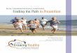 NON-COMMUNICABLE DISEASES: Finding the Path to Prevention Bro1-12-2012.pdf · 1/12/2012  · through chronic disease screening and preventi on. The individual we iden tify to enhance