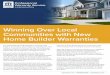 Winning Over Local Communities with New Home Builder ... · embrace new construction, which is often a harbinger of growth in the area. Home builders can help inject new life into