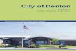 City of Denton · Objective 2.1.3. Improve the design criteria for all dedicated roadways. Objective 2.1.4. Maintain an acceptablelevel of service on all City roadways. Objective
