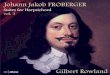 Johann Jakob Froberger (1616-1667)Gigue 1:17 7 III. Courante 1:48 8 IV. Sarabande 3:18 Suite in E flat major, FbWV 631 10:48 9 I. Allemande 4:53 10 II. Courante 2:10 11 III. Sarabande