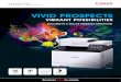 VIVID PROSPECTS · 2020-02-03 · All-new V 2 Colour Technology effectively produces visually stunning images and expands the colour reproduction range for prints. Expect excellent