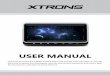 USER MANUAL - Xtrons · 4.RDS (Radio Data System) 5.Exit 6.Broadcast frequency slider 7.Preset channel list Select a frequency you like, then touch and hold one preset frequency to