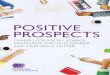 POSITIVE PROSPECTS - Campaign for Social Science · To contact the Campaign, please call: +44 (0) 207682 4663 or email: campaign@ ... company registered in England, number 3847936,
