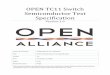 OPEN TC11 Switch Semiconductor Test Specification...OPEN Alliance Restriction Level: Public OPEN TC11 Switch Semiconductor Test Specification | Dec-18 3 00d11 F. Nikolaus - Added test