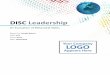 DISC Leadership - s3.amazonaws.com€¦ · The DISC report is divided into 3 parts introducing the DISC model, helping you understand your own style, and identifying ways that you