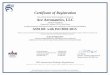 Certificate of Registration Ace Aeronautics, LLC€¦ · Certificate of Registration This certifies that the Quality Management System of Ace Aeronautics, LLC 105 Buck Island Road