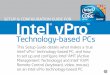 Setup and Configuration Guide for Intel vPro Technology ...a248.e.akamai.net/f/248/3214/1d/ · • Make sure .NET Framework version 2.0 is installed on the computer • Create a user