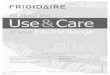 USA 1-800-944-9044 … · Frigidaire Customer Services at 1=800=944=9044. Product Registration Registering your product with Frigidaire enhances our ability to serve you. You can