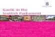 Gaelic in the Scottish Parliament â€¢ Advice on Gaelic-related matters and translation services for