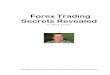 Forex Trading Secrets Revealed - Richpips€¦ · Forex Systems Reviews is a 100% free and independent forex service. We never join any affiliate or referral program! We don't charge