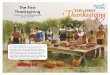 The First Thanksgiving - Beaver Dam, WI · The first Thanksgiving took place over several days. The irst hanksgiving hared ading 13 14 the Facts: the United States didn’t have a