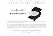 NJDOT Employment Application - New Jersey...APPLICANT - DO NOT COMPLETE THIS SECTION STATE OF NEW JERSEY DEPARTMENT Application for Employment Job applicants are considered for all