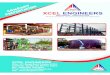 XCEL ENGINEERS ENGINEERS CATLOUGE.pdf We , Xcel Engineers are one of the emerging engineers & contractors