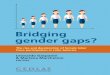 Bridging gender gaps? - LaborAL - Labour Demand and Job ...labor-al.org/.../01/Bridging-gender-gaps_full-book.pdf · to close the gap with males in most labor variables, such as wages,