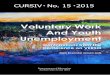 Voluntary Work And Youth Unemployment - DPU · European unemployment rose sharply from 2008 to 2009 and continued to increase in 2010. The ‘great recession’ thus reflects a well-known