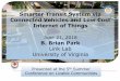Smarter Transit System via Connected Vehicles and Low Cost ... Brian Park... · In assessing or redesigning transit system, performance measures such as passenger waiting time at
