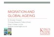 MIGRATION AND GLOBAL AGEING · • Austria, Germany, Japan, Denmark and the Netherlands provide regardless of income. • ... • Race/migration important factors interacting with
