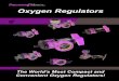 Oxygen Regulators - Precision Medical Inc.€¦ · Oxygen & Air Diaphragm Regulator 50 PSI Preset Regulators These brass diaphragm regulators provide a minimum flow of 240 lpm at
