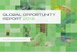 GLOBAL OPPORTUNITY REPORT 2016...CLOSING THE LOOP Closing the loop is an opportunity to stop overfeeding the sea nutrients that are slowly killing it, but it is also an opportunity