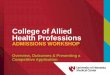 College of Allied Health Professions...• Health Science Education Complex –Kearney • Hundreds clinical sites in Nebraska & US • Global Health Focus • Ebola/ Biocontainment