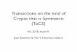 Transactions on the kind of Crypto that is Symmetric (ToCS) · Guermantes’s,’ ‘Elzéar de Guermantes's health,’ ‘my cousin Guermantes's box.’" This excerpt of Swann's