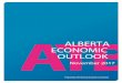 Financial’s Alberta Economic Outlook · ATB Financial’s Alberta Economic Outlook Winter 2017 E c o n o m i c s a n d R e s e a rc h , A TB F i n a n c i a l R e l e a s e d f