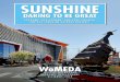 Sunshine: Daring to be great. Economic development and ... · SUNSHINE: DARING TO BE GREAT SUNSHINE LIES AT THE HEART OF MELBOURNE’S WEST. The Government has made crucial decisions