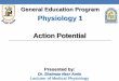 Physiology 1 Action Potential - fptcu.com Files/Physiology 1/action potential.pdf · resting potential 7. Threshold (for action potential generation) undershoot. Hodgkin and Huxley,